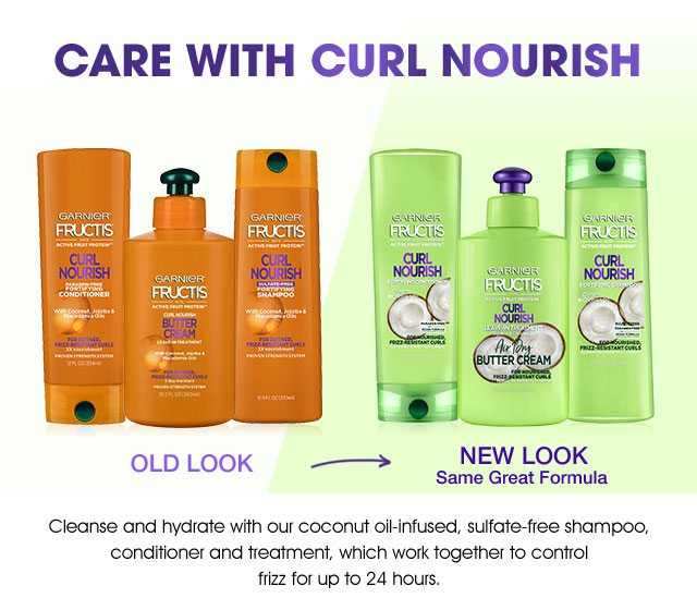 CARE WITH CURL NOURISH - OLD LOOK - NEW LOOK - Same Great Formula - Cleanse and hydrate with our coconut oil-infused, sulfate-free shampoo, conditioner and treatment, which work together to control frizz for up to 24 hours.