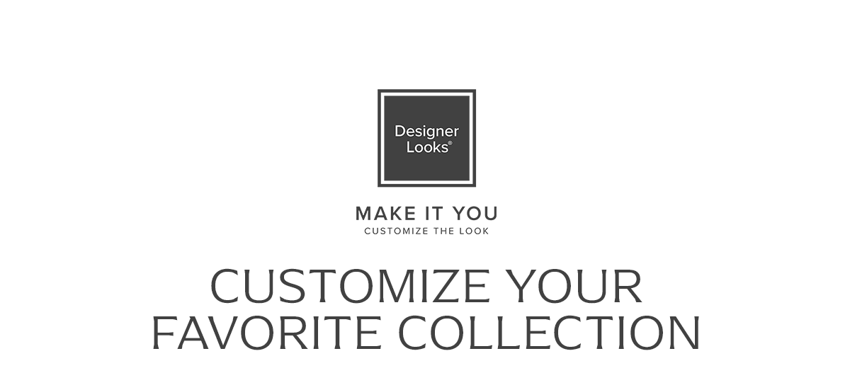 Customize Your Favorite Collection