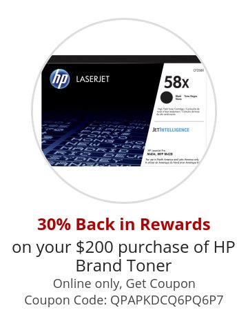 30% Back in Rewards on your $200 purchase of HP Brand Toner Online only, Get Coupon