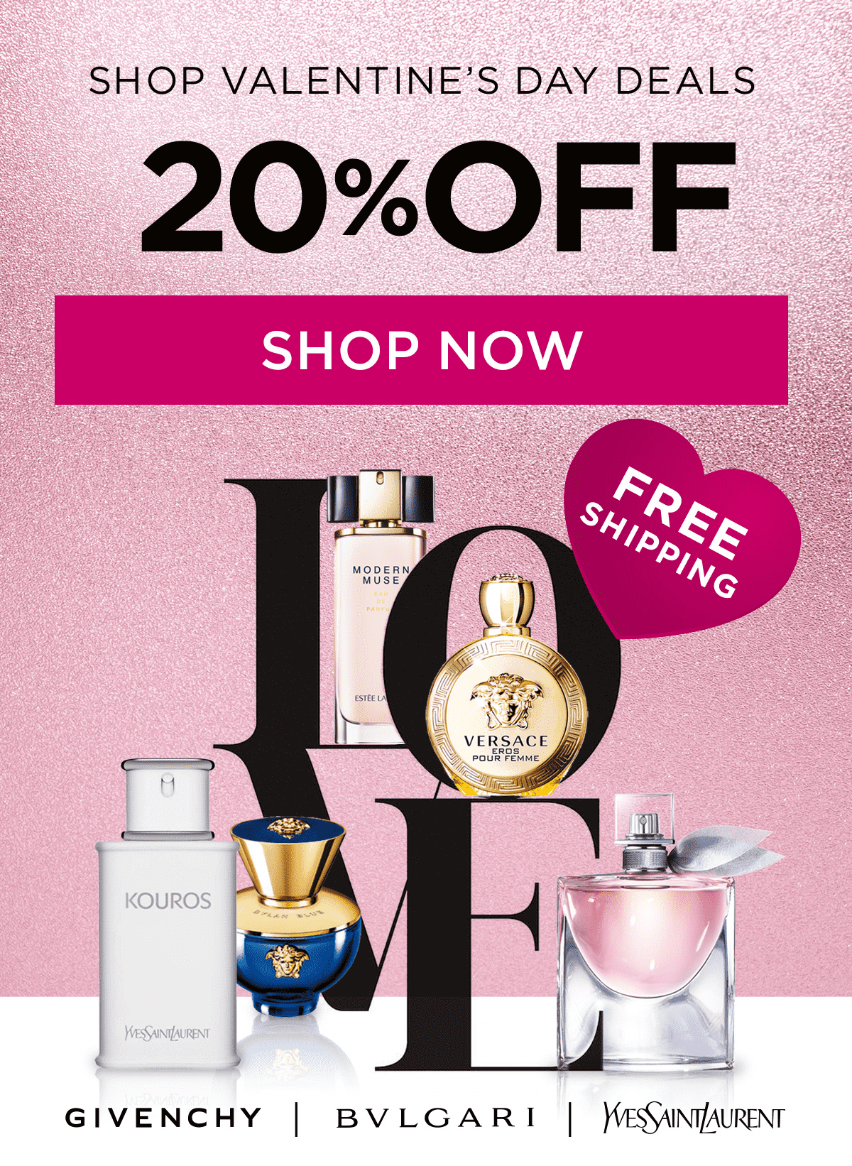 Shop Valentine's Day Deals | 20% OFF | FREE SHIPPING