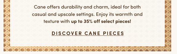 Discover Cane Pieces