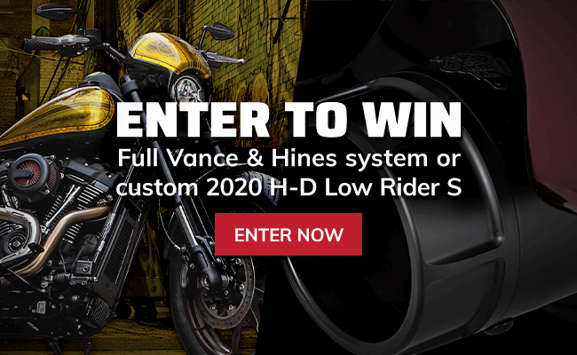 Enter to Win V&H System or Low Rider 