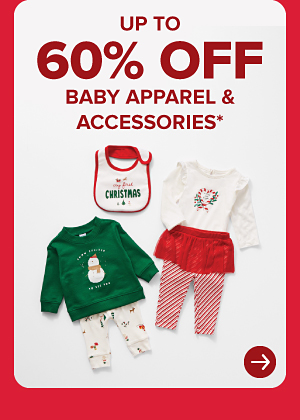 Christmas baby clothes. Up to 60% off baby apparel and accessories.