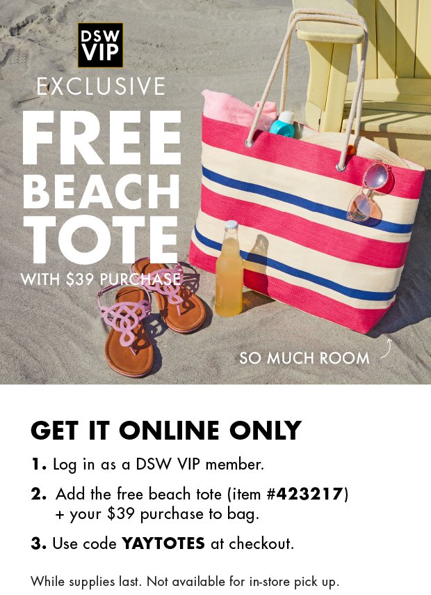 FREE BEACH TOTE | GET IT ONLINE ONLY