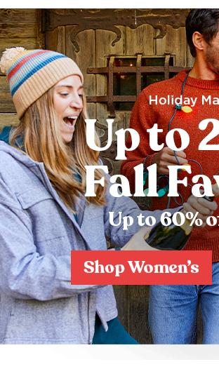 Holiday Mayhem Is On. Up to 25% off Fall Favorites and up to 60% off Sale Items. Shop Women's