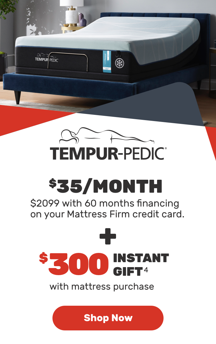 $35/month-$2099 with 60 months financing on your Mattress Firm credit card.-Shop Now