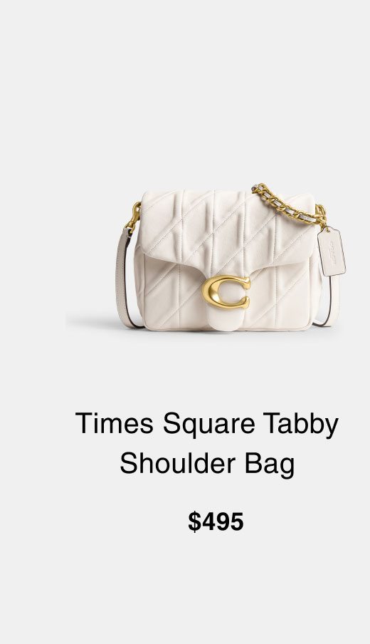 Times Square Tabby Shoulder Bag $495 