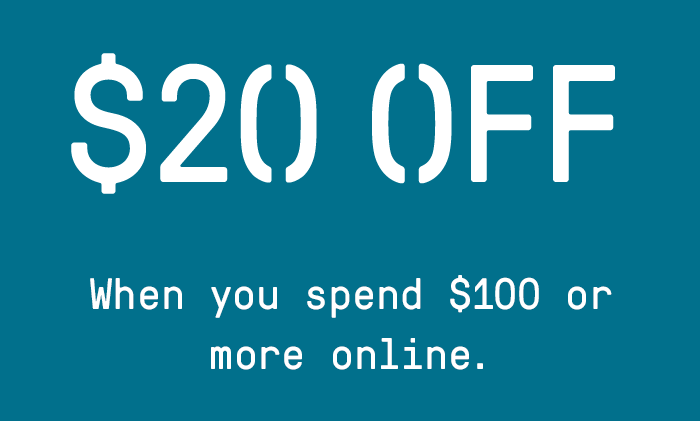 $20 OFF When you spend $100 or more online.