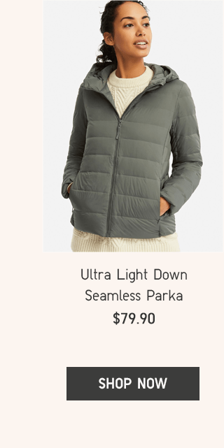 ULTRA LIGHT DOWN SEAMLESS PARKA $79.90