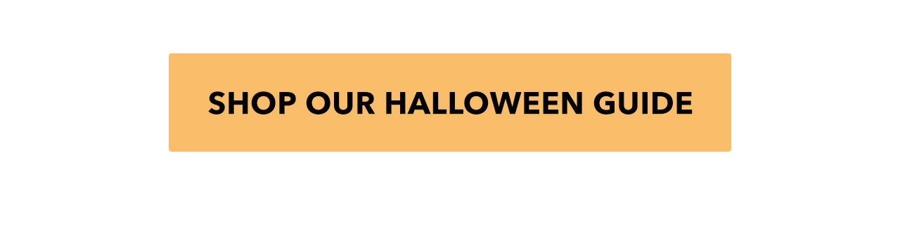 Halloween Guide | Shop Now