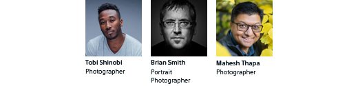 Tobi Shinobi, Photographer | Brian Smith, Portrait Photographer | Mahesh Thapa, Photographer