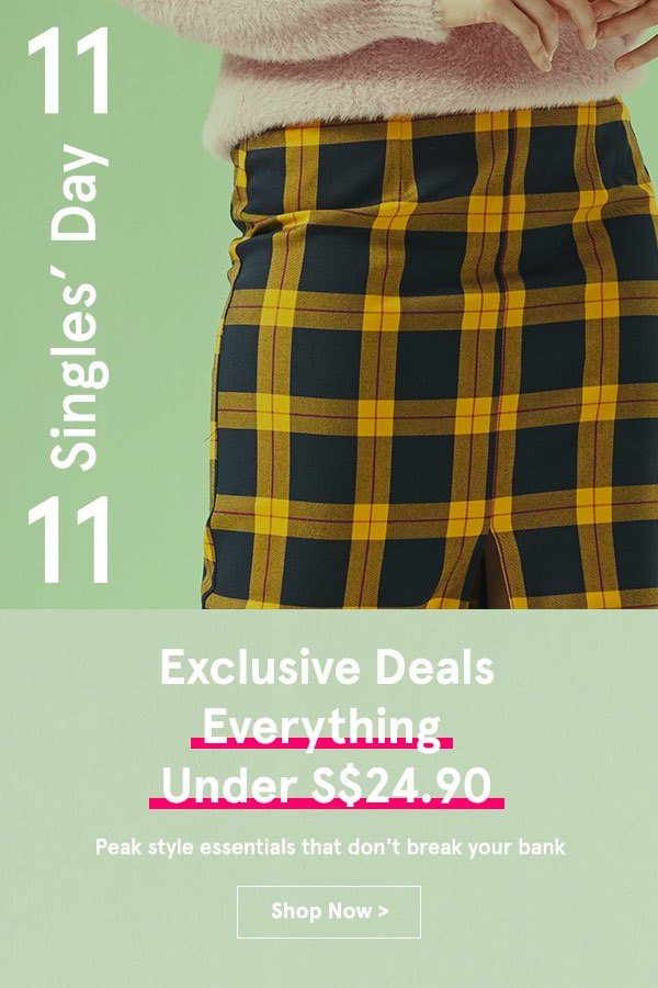 Exclusive Deals: Everything Under S$24.90! 