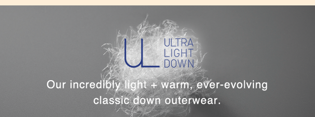 HEADER 4 - ULTRA LIGHT DOWN