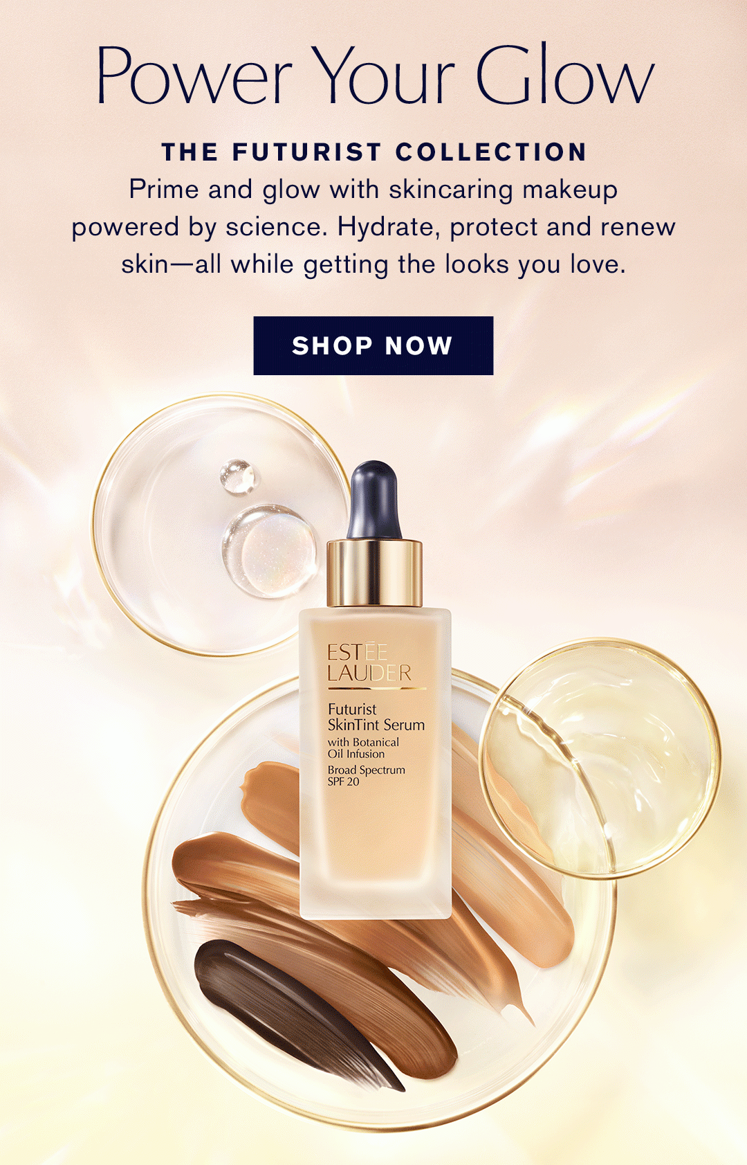 Power Your Glow | THE FUTURIST COLLECTION | Prime and glow with skincaring makeup powered by science, Hydrate, protect and renew skin- all while getting the looks you love.