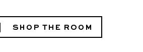 SHOP THE ROOM