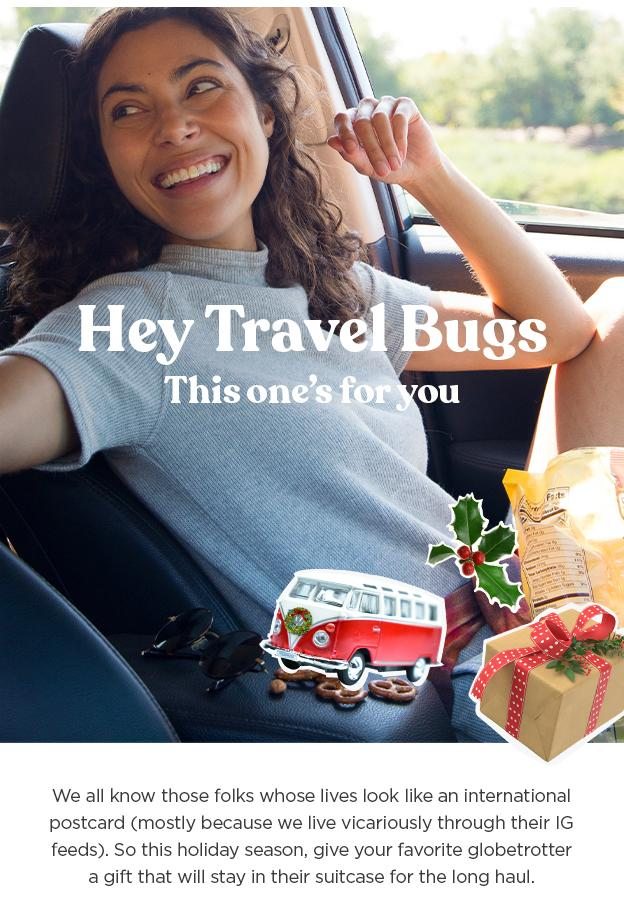 Hey Travel Bugs, This one's for you
