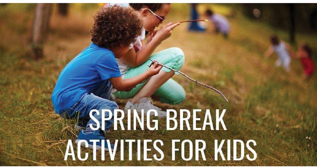 Spring-break-activities-for-kids