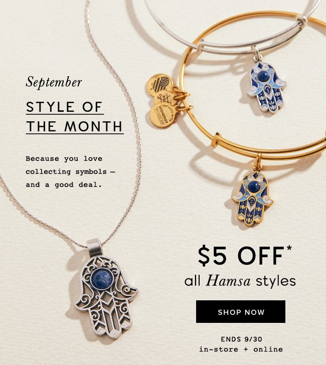 Get $5 off all Hamsa styles, from rings to necklaces and more. Ends September 30th.