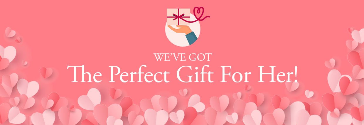 We've Got the PERFECT Gift for Her This Valentine's Day