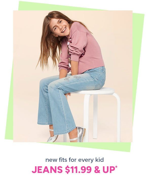 $11.99 & Up Jeans