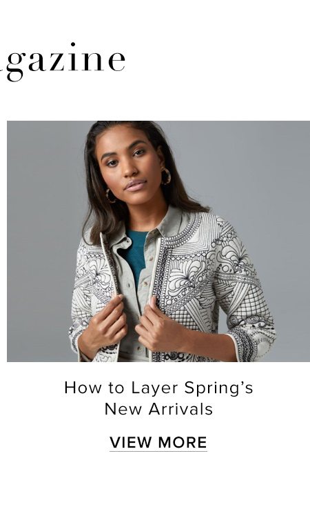 How to Layer Spring’s New Arrivals