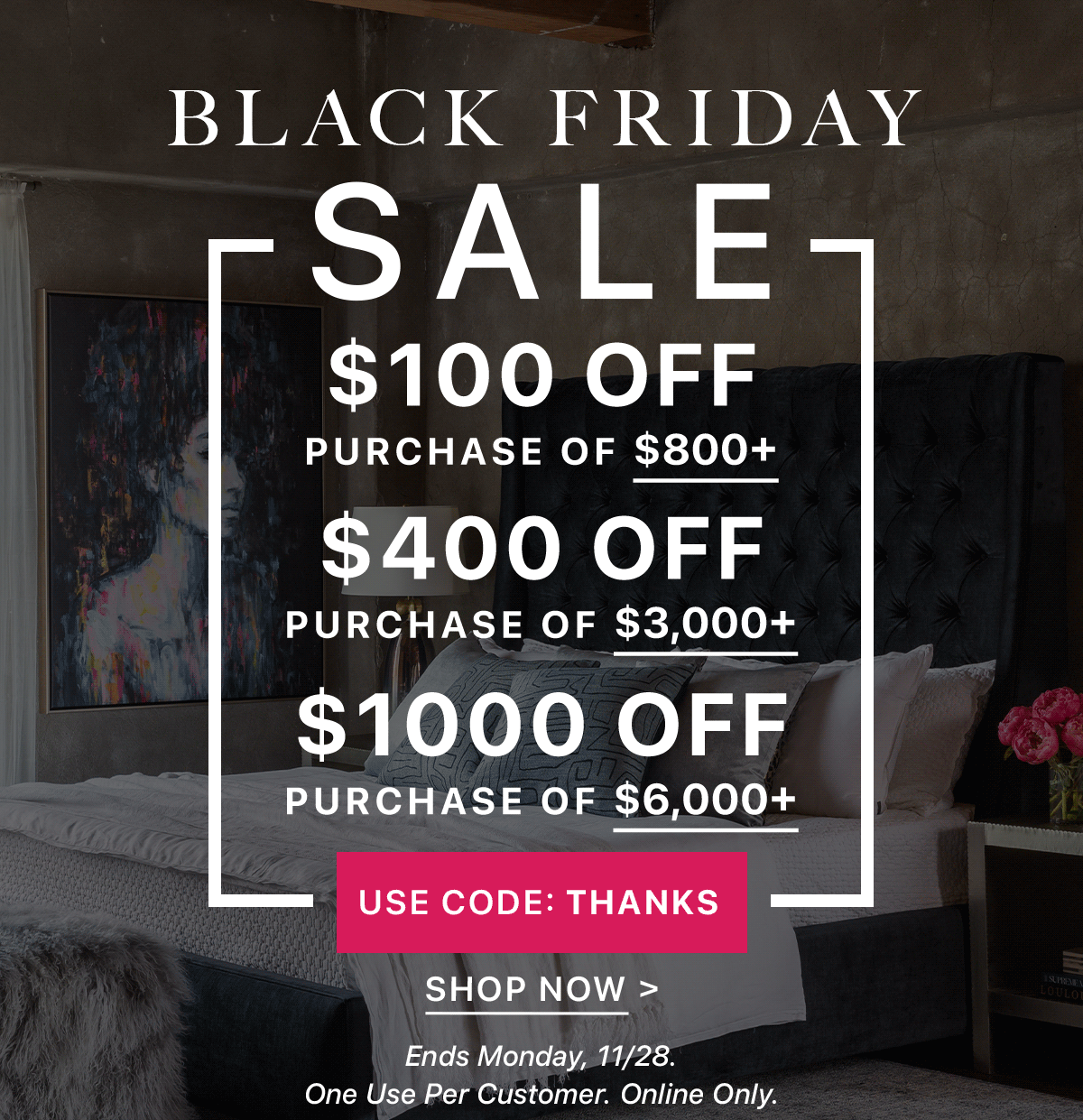 Black Friday Starts Now | Take up to $1,000 off