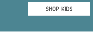 CTA7 - SHOP KIDS