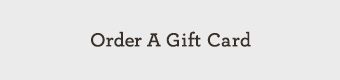 Order A Gift Card