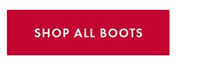 SHOP ALL BOOTS