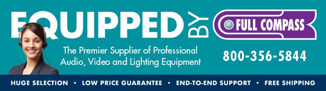 Equipped by Full Compass - 800-356-5844