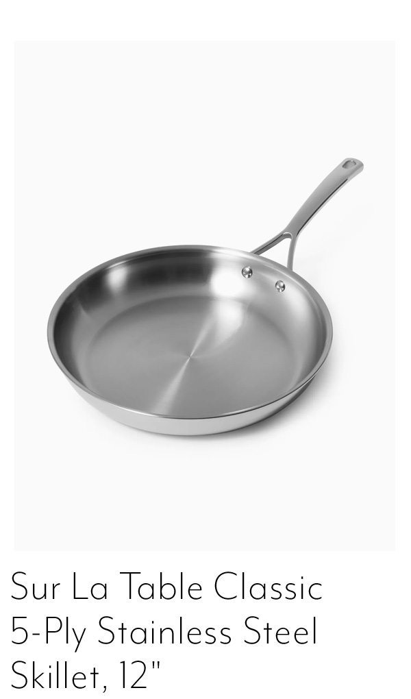 Sur La Table Classic 5-Ply Stainless Steel Skillet