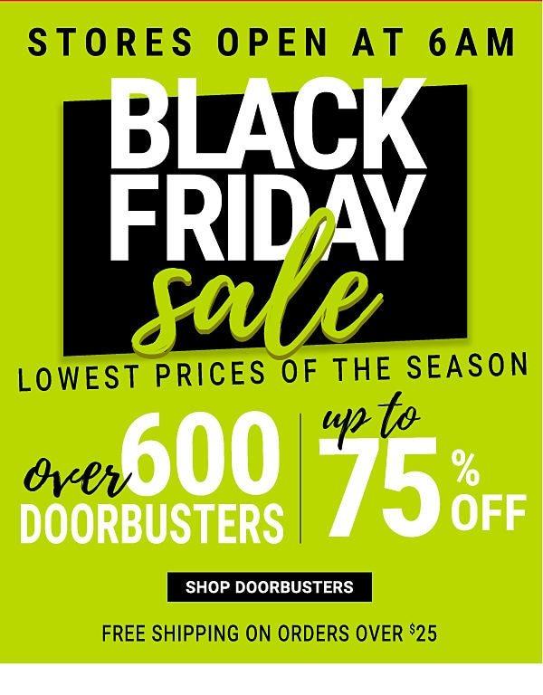 Black Friday Lowest S Of The Season Up To 75 Off Doorbusters