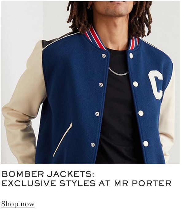 Bomber jackets: exclusive styles at MR PORTER