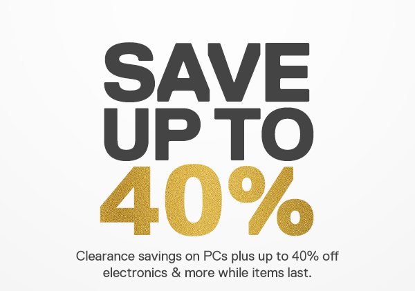 SAVE UP TO 40%