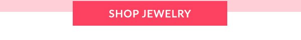  Shop Jewelry