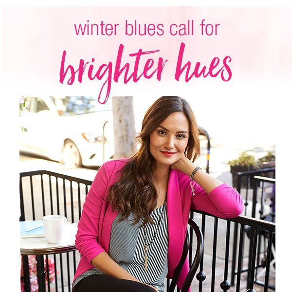 Winter blues call for brighter hues