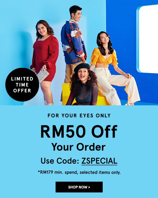 Get RM50 Off Your Order!