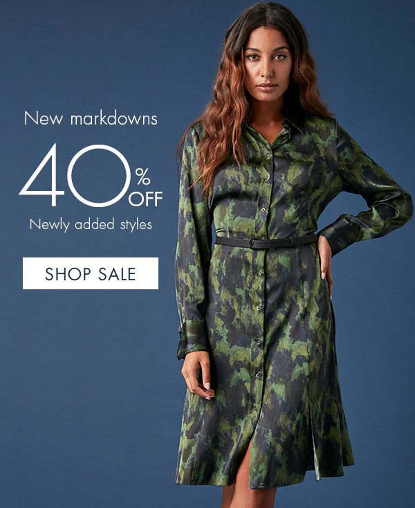 New Markdowns - 40% Off Newly Added Styles