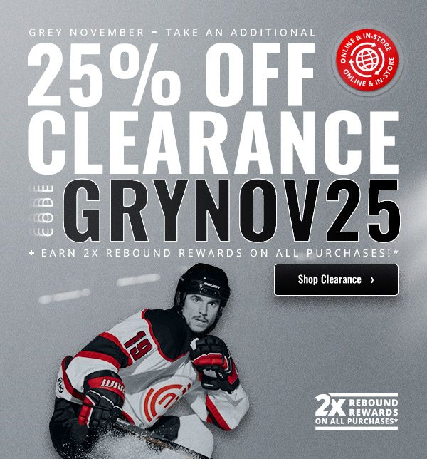 Grey November: Take an additional 25% off clearance