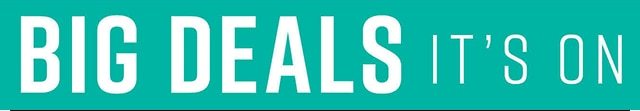 Big Deals It's On