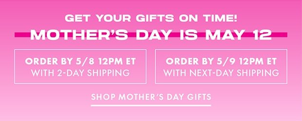 SHOP MOTHER'S DAY GIFTS