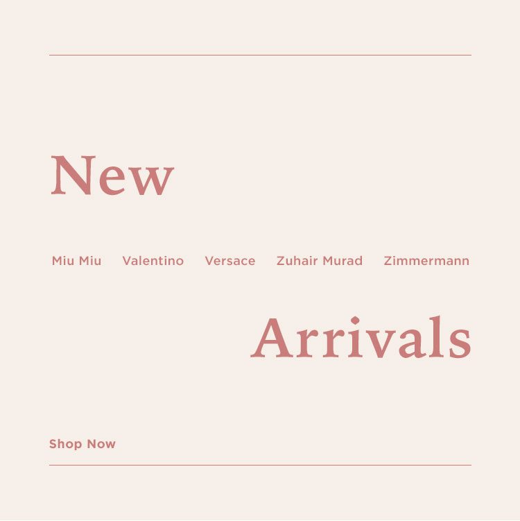New Arrivals - Shop Now
