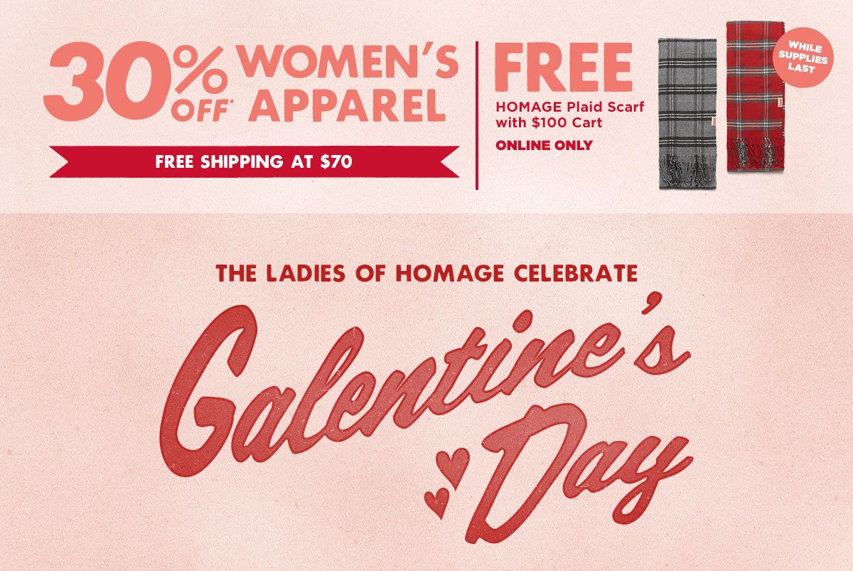 30% OFF Women's Apparel for Galentine's Day