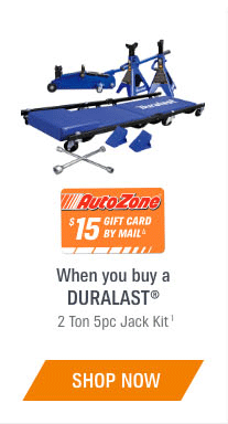 AutoZone - $15 GIFT CARD BY MAIL - When you buy a DURALAST 2 Ton 5pc Jack Kit - SHOP NOW