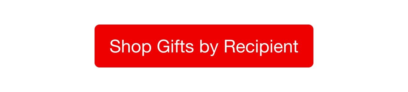 Shop GIfts for EVERYONE