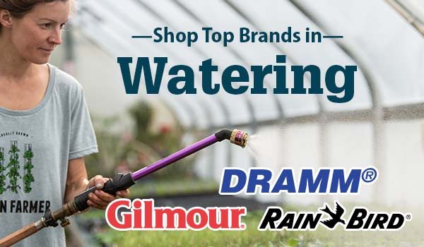 Shop Top Brands in Watering - Dramm, Gilmour, Rain Bird