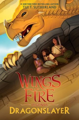 BOOK | Dragonslayer (Wings of Fire: Legends Series #2)