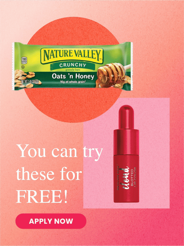 Apply to try today's FREE products NOW!