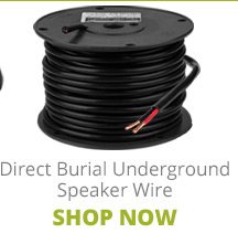 Direct Burial Underground Speaker Wire. SHOP NOW