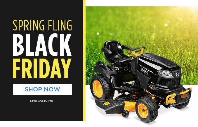 SPRING FLING BLACK FRIDAY | SHOP NOW | Offers end 4/21/18.